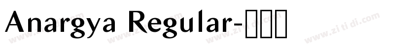 Anargya Regular字体转换